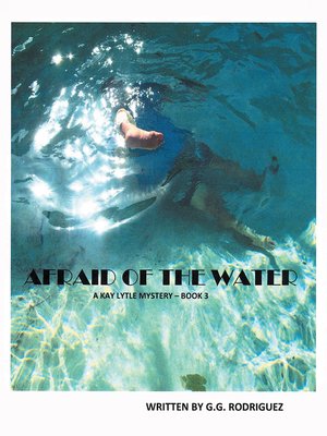 cover image of Afraid of the Water